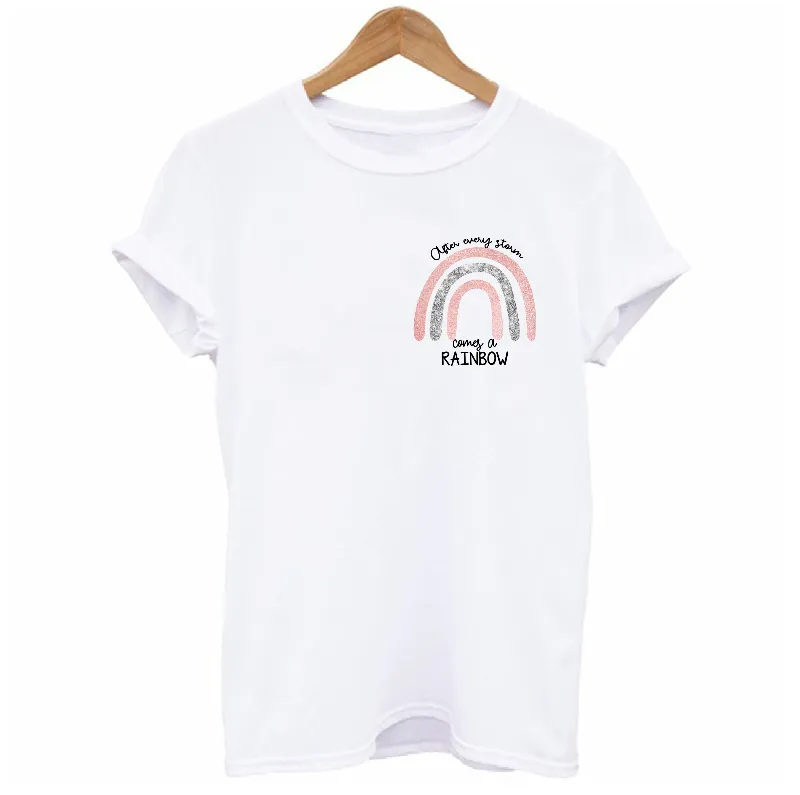 After Every Storm Comes A Rainbow Women's T-shirt