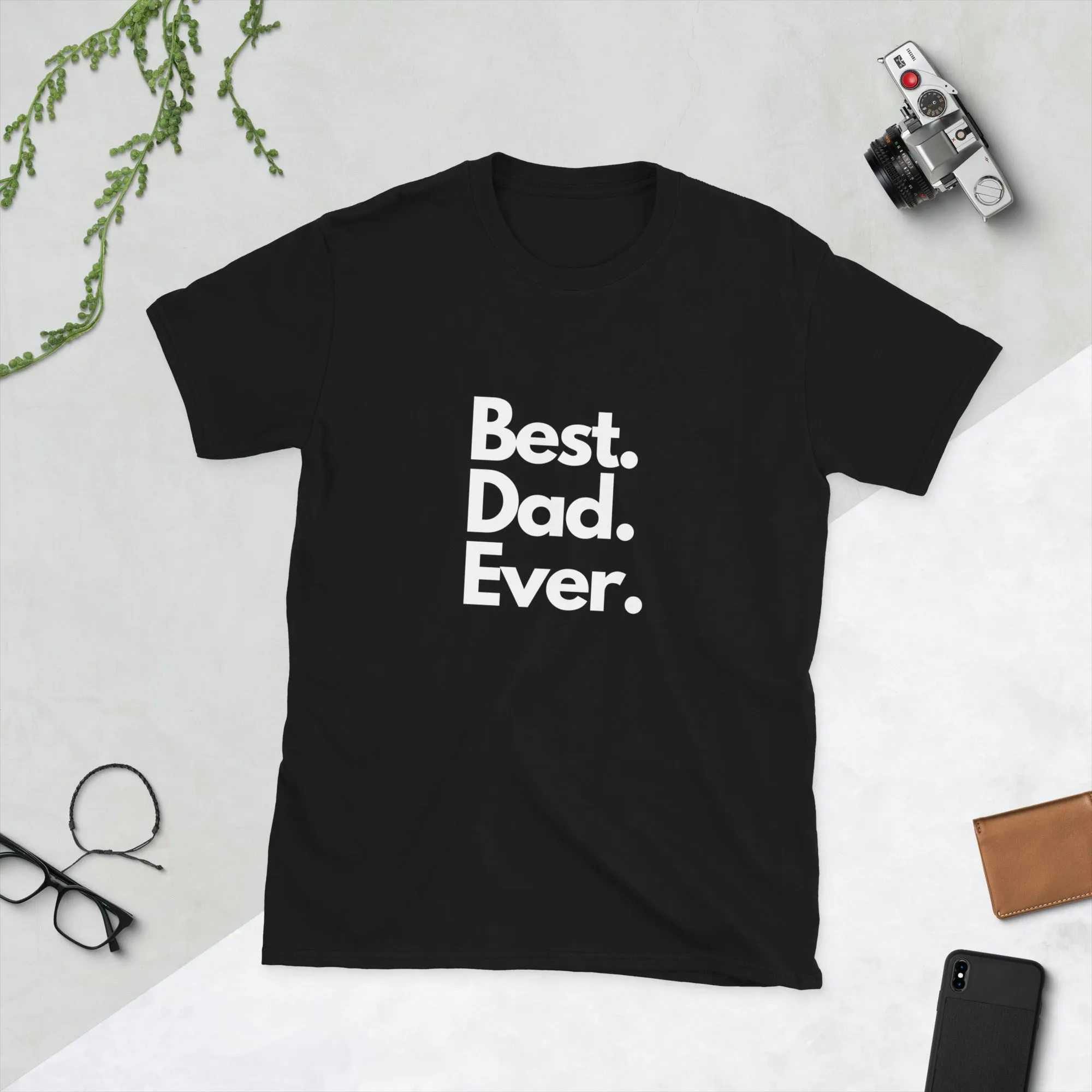 BEST. DAD. EVER.