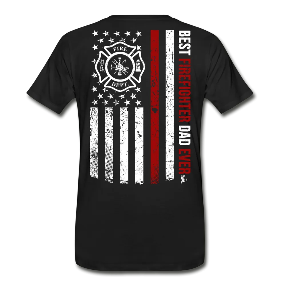 Best Firefighter Dad Ever Men's Premium T-Shirt (CK1848)