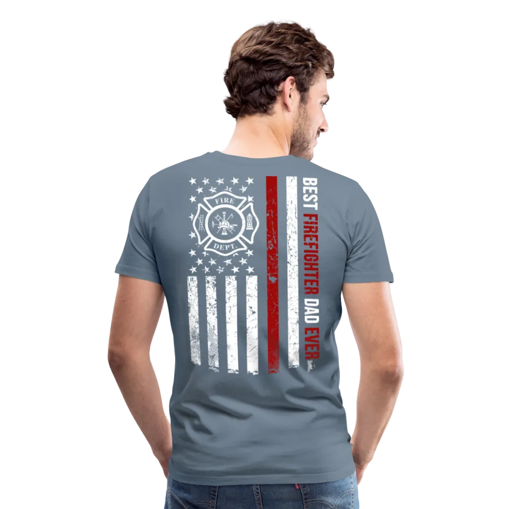 Best Firefighter Dad Ever Men's Premium T-Shirt (CK1848)