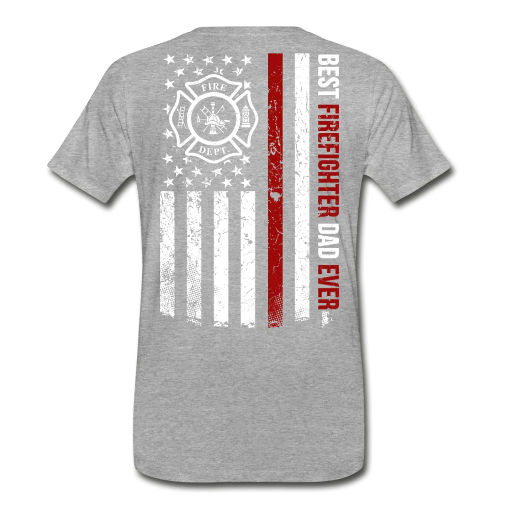 Best Firefighter Dad Ever Men's Premium T-Shirt (CK1848)