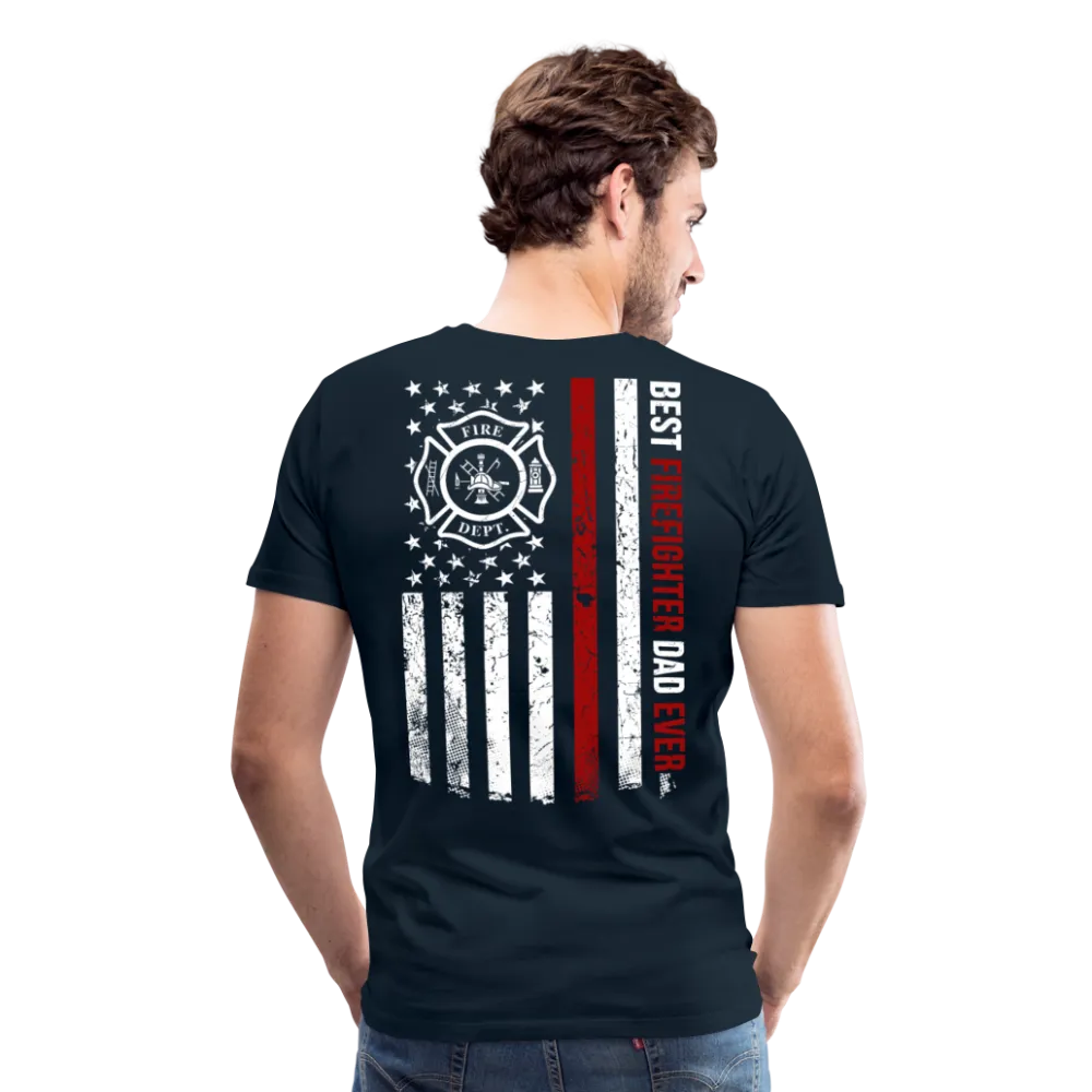 Best Firefighter Dad Ever Men's Premium T-Shirt (CK1848)