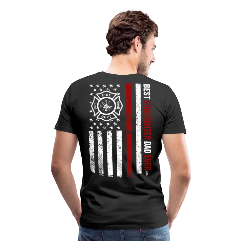 Best Firefighter Dad Ever Men's Premium T-Shirt (CK1848)