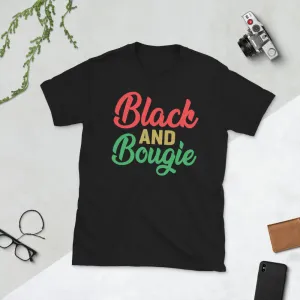 BLACK AND BOUGIE T-Shirt