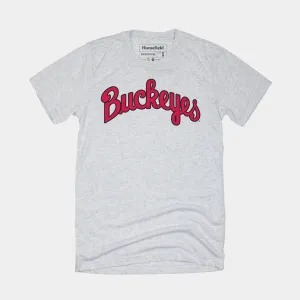 “Buckeyes” Script Tee