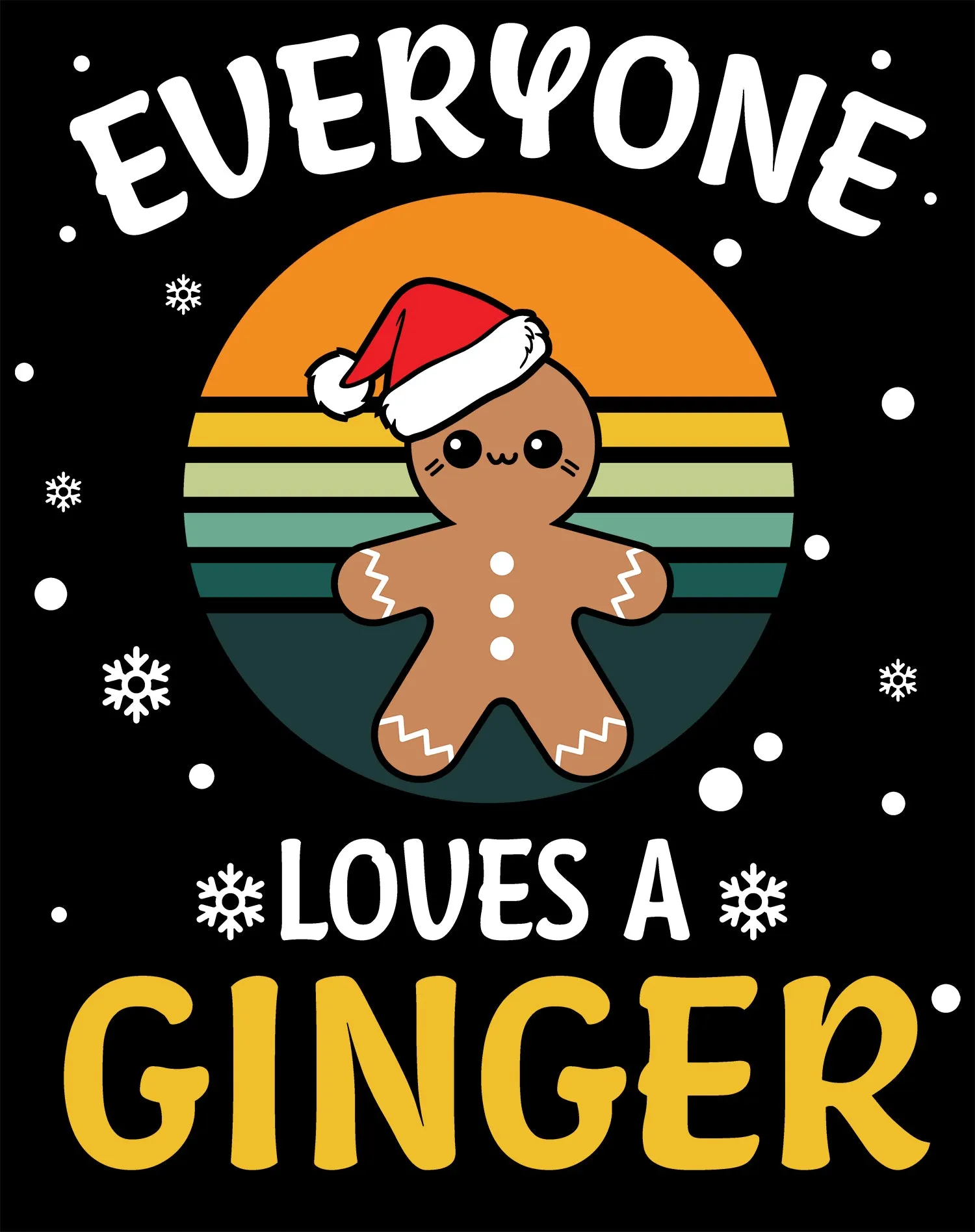 Christmas Ginger Everyone Loves Meme Fun Gingerbread Man Lol Youth T-Shirt