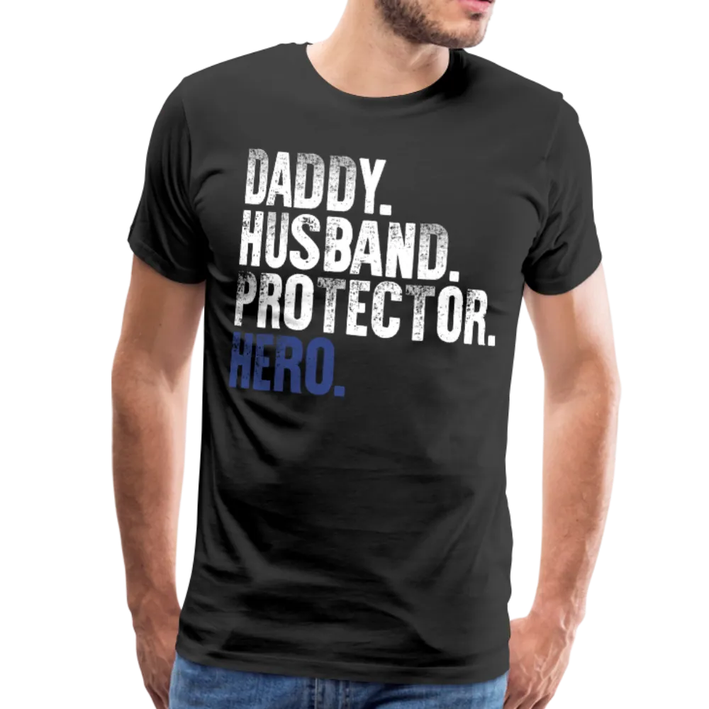 Daddy Husband Protector Hero Blue Line Flag Men's Premium T-Shirt (CK1873)