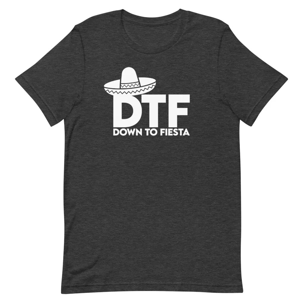 Down To Fiesta Shirt