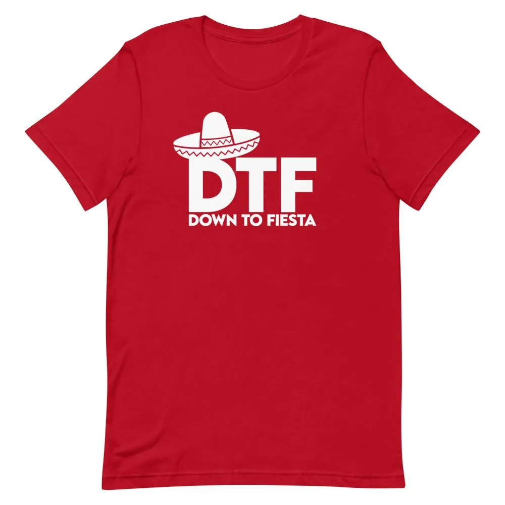Down To Fiesta Shirt