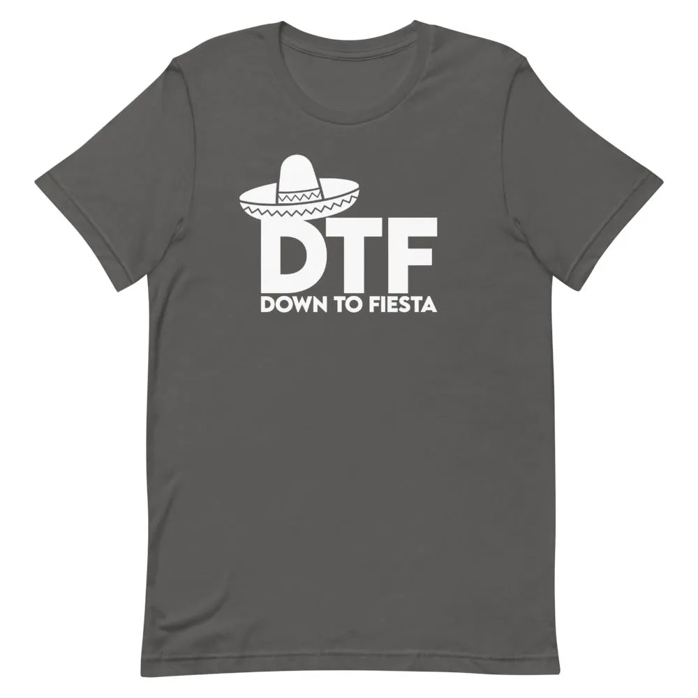 Down To Fiesta Shirt
