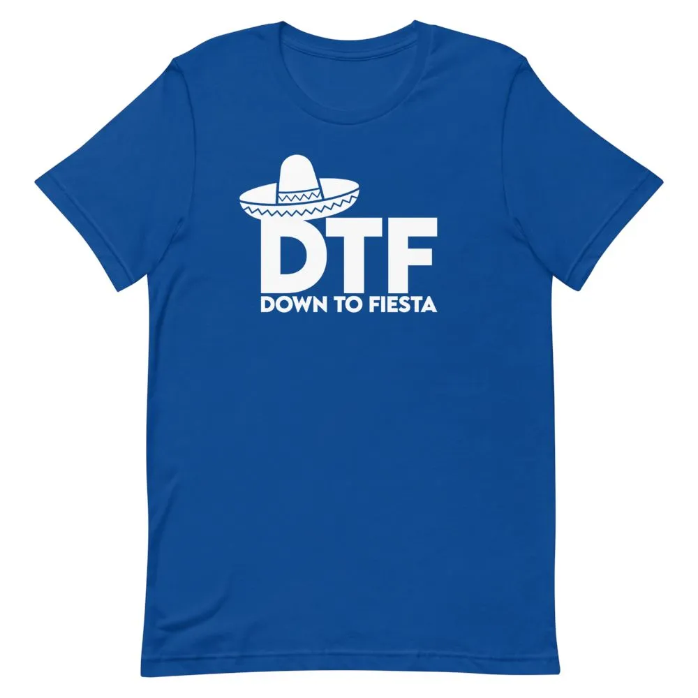 Down To Fiesta Shirt