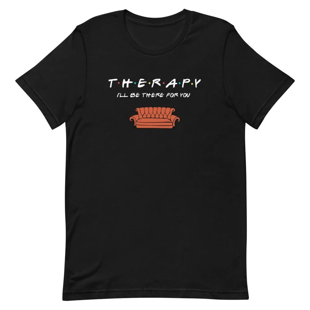 Friends Font Therapy T-Shirt