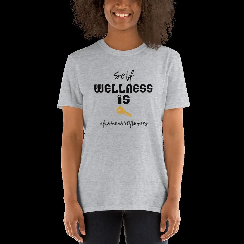 HashtagFandF Wellness is Key Unisex T-Shirt