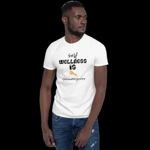 HashtagFandF Wellness is Key Unisex T-Shirt