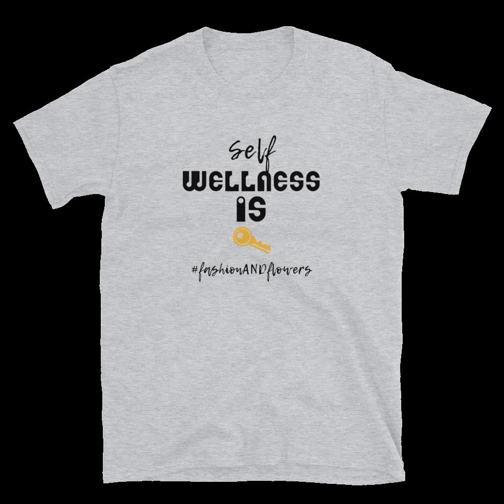 HashtagFandF Wellness is Key Unisex T-Shirt