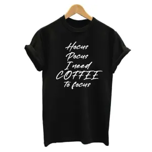 Hocus Pocus I Need Coffee to Focus