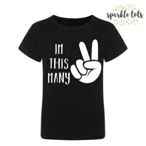 Im this many 2nd birthday shirt