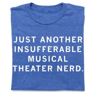 Insufferable Musical Nerd