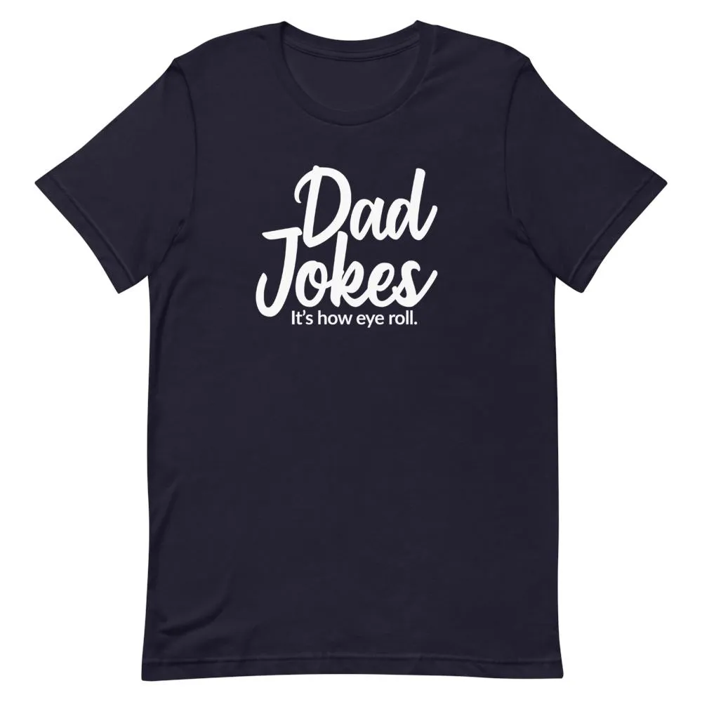 Its How Eye Roll Shirt