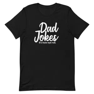 Its How Eye Roll Shirt