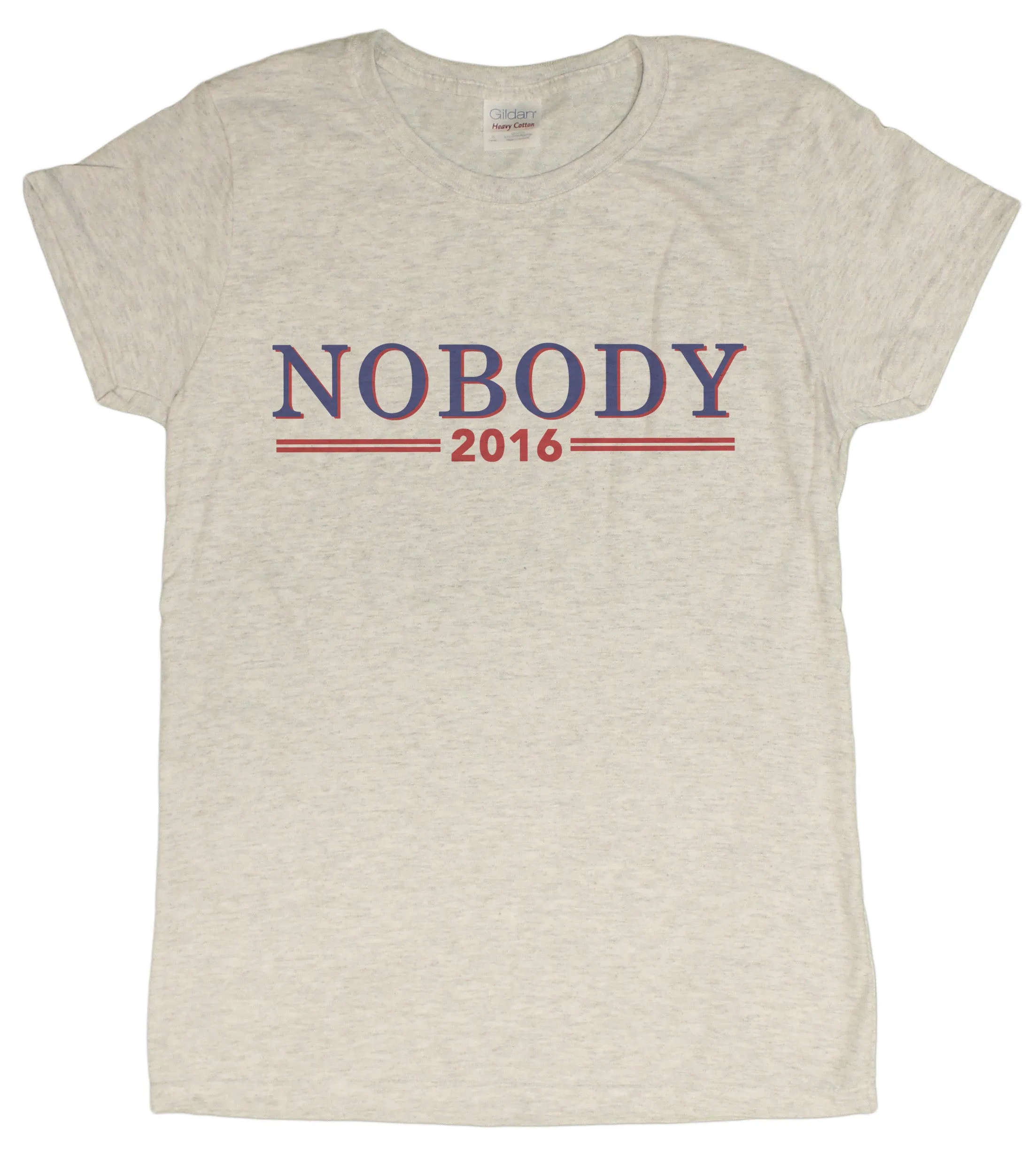 Ladies Nobody For President 2016 Funny Political T-Shirt