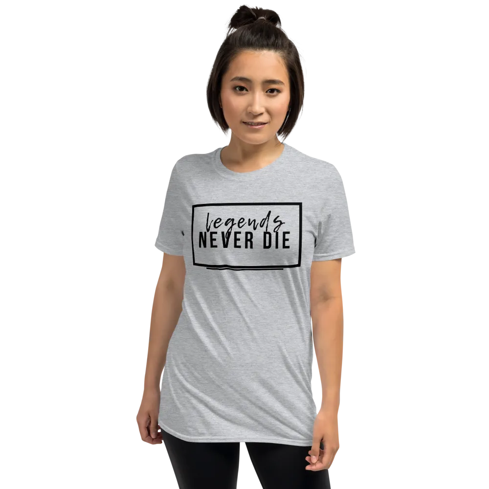 Legends Never Die - T-Shirt (Various Colors)