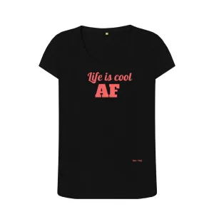 Life is Cool AF Scoop Tee