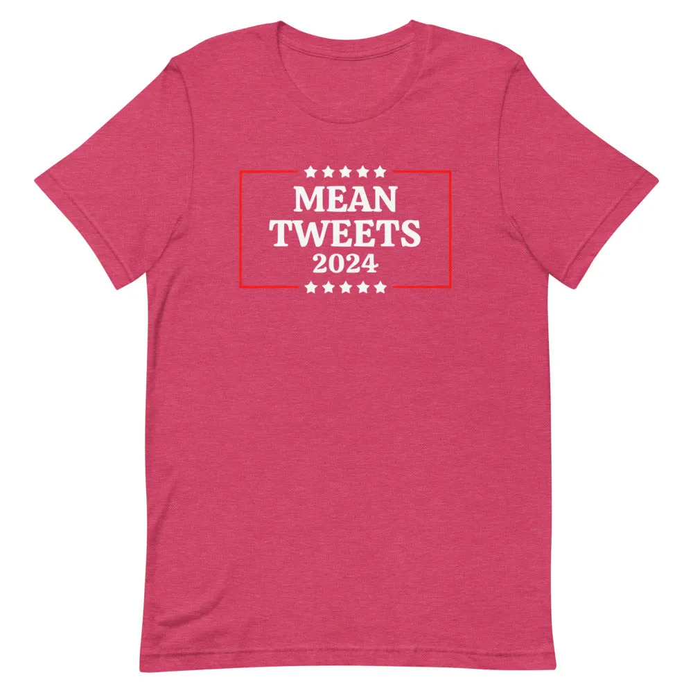 Mean Tweets 2024 Short-Sleeve Unisex T-Shirt