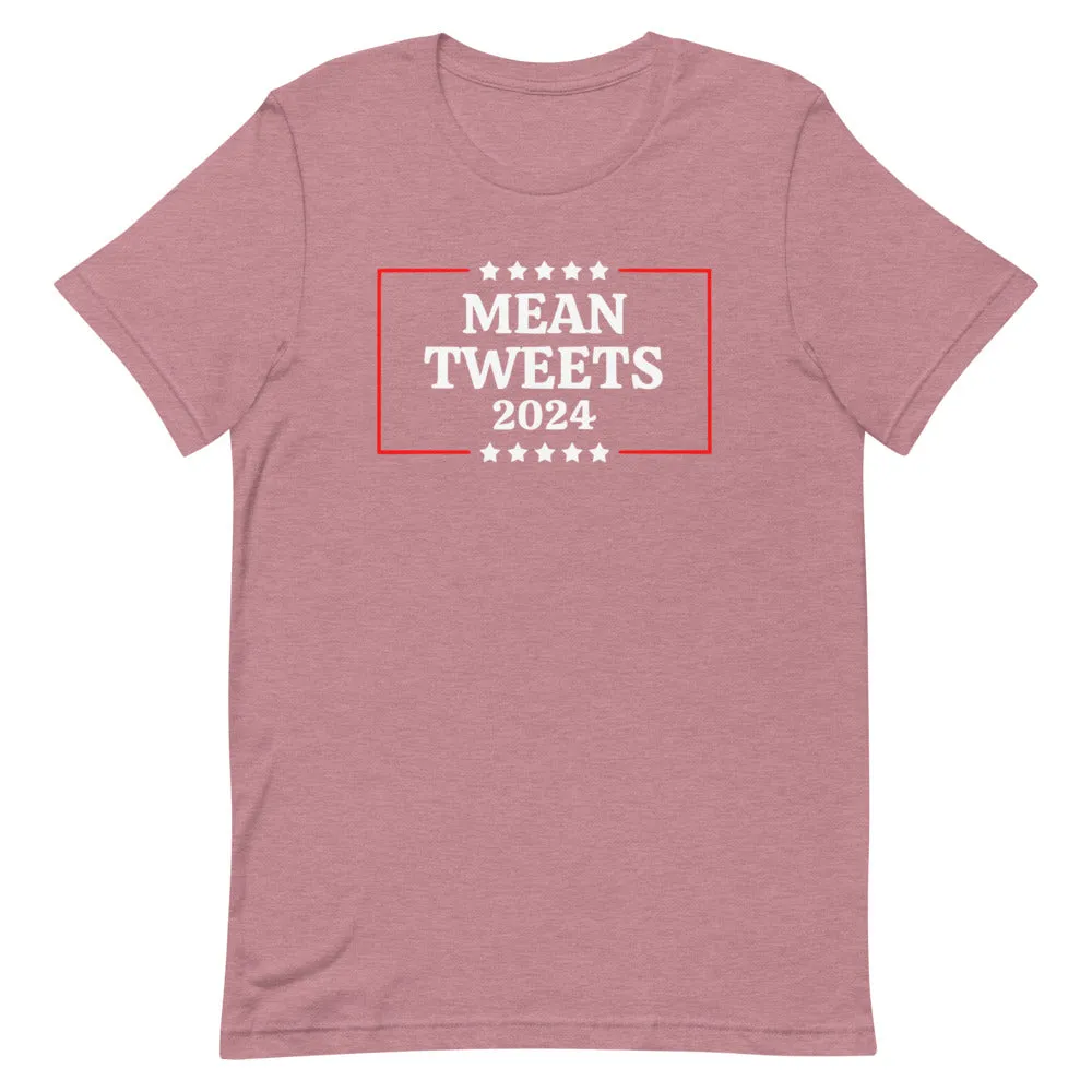 Mean Tweets 2024 Short-Sleeve Unisex T-Shirt