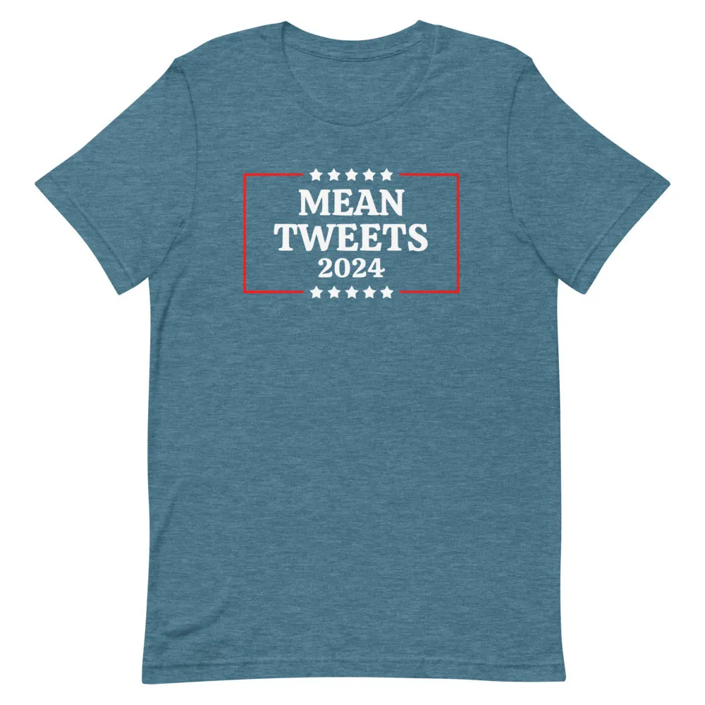 Mean Tweets 2024 Short-Sleeve Unisex T-Shirt