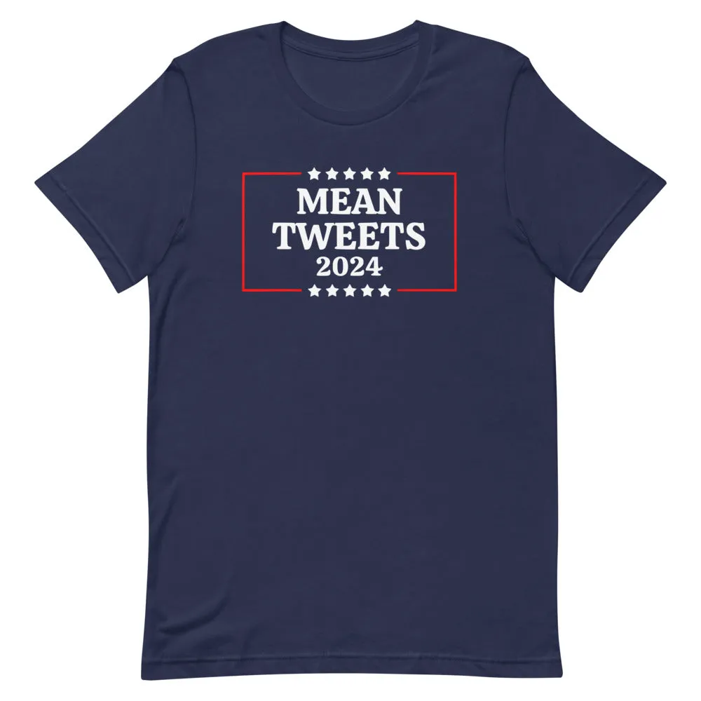 Mean Tweets 2024 Short-Sleeve Unisex T-Shirt