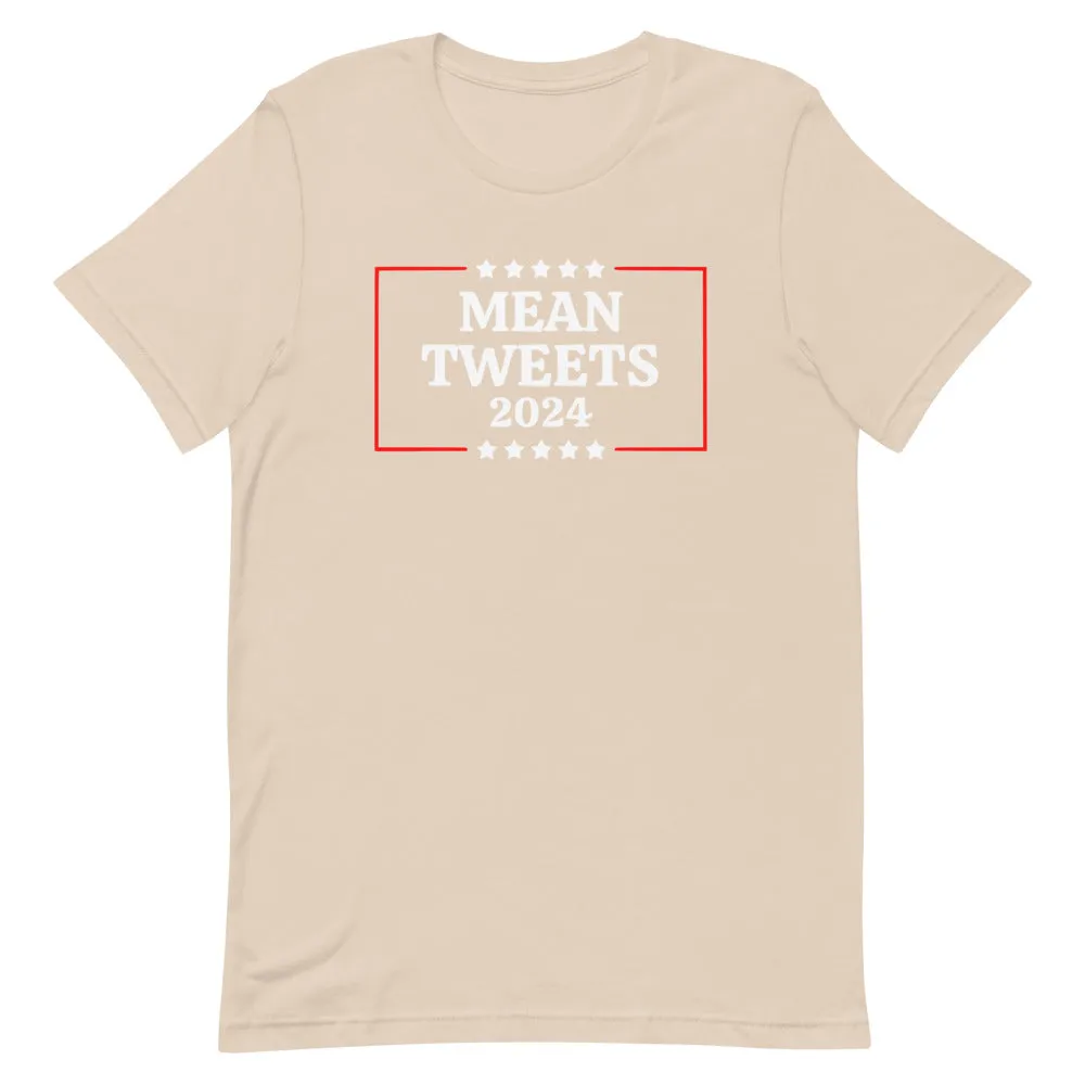 Mean Tweets 2024 Short-Sleeve Unisex T-Shirt