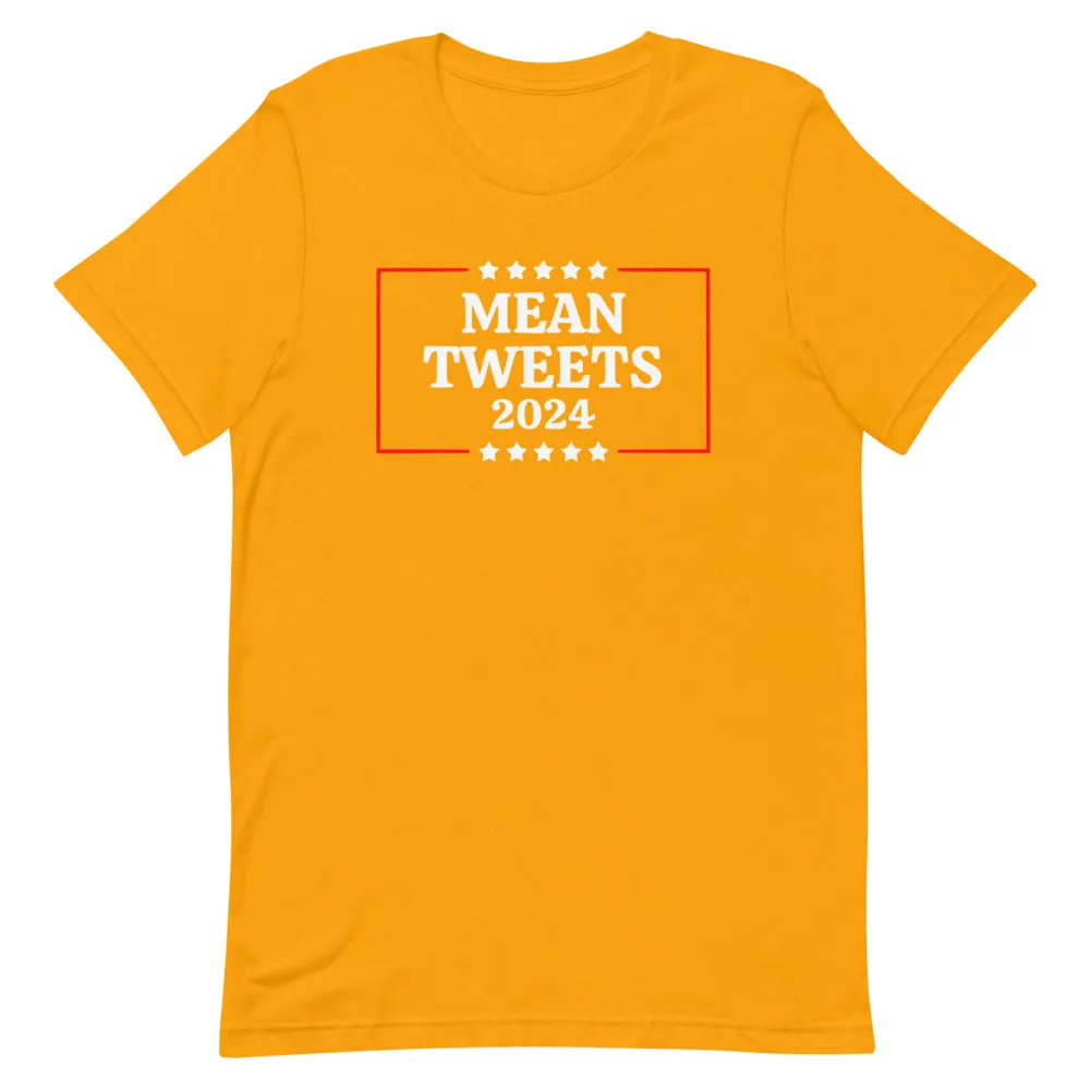 Mean Tweets 2024 Short-Sleeve Unisex T-Shirt