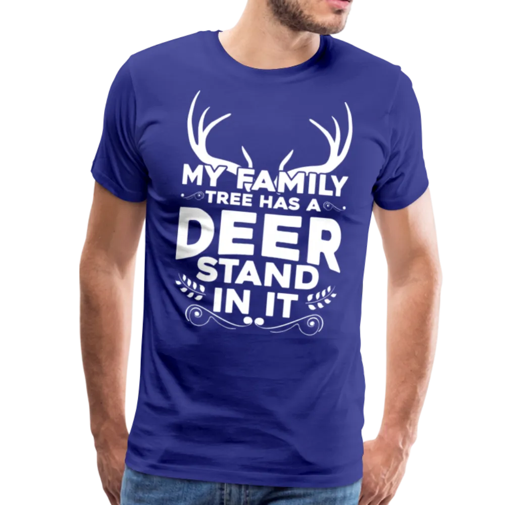 My Family Tree Has a Deer Stand In It Men's Premium T-Shirt (KS1027)