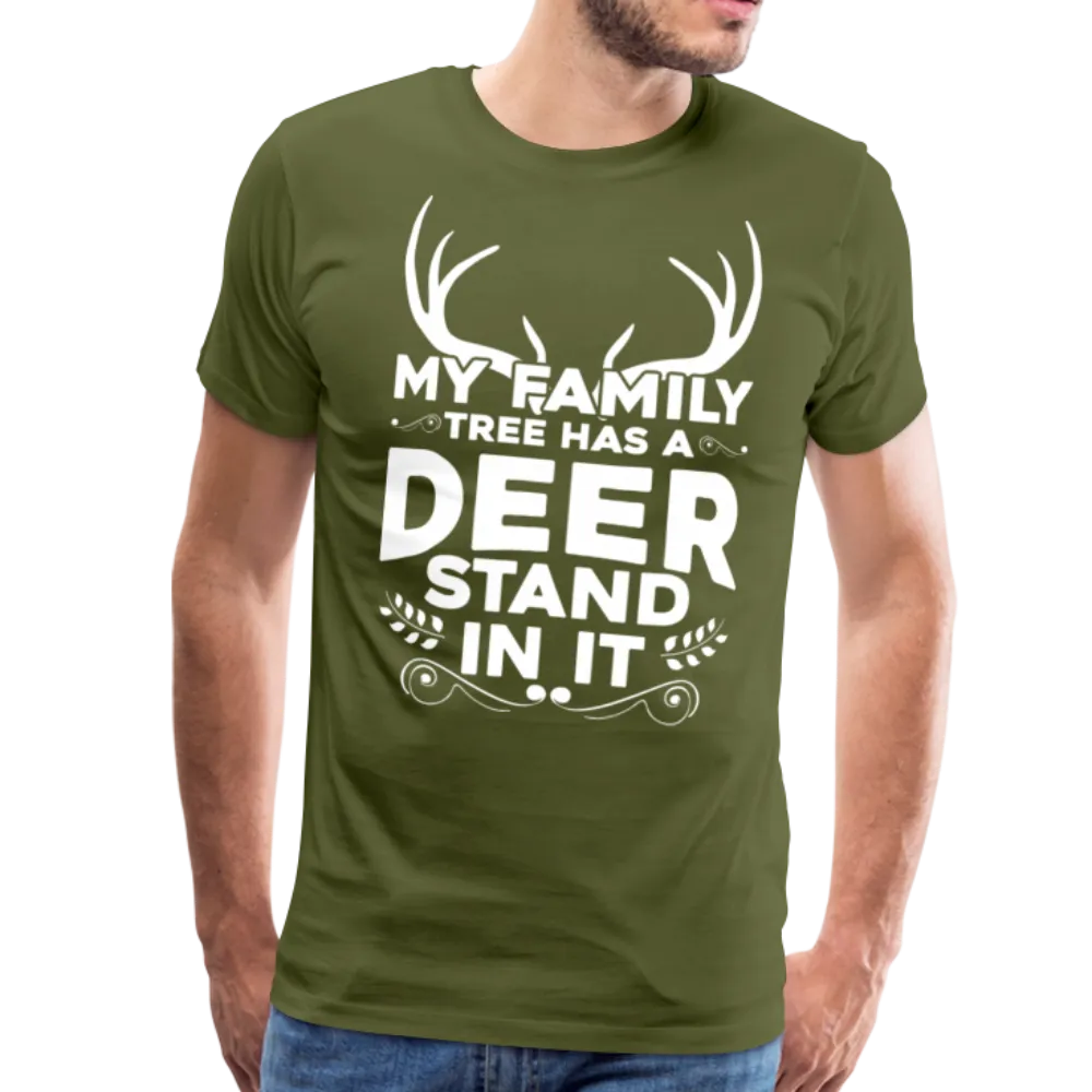 My Family Tree Has a Deer Stand In It Men's Premium T-Shirt (KS1027)