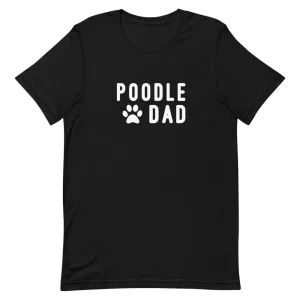 Poodle Dad Shirt