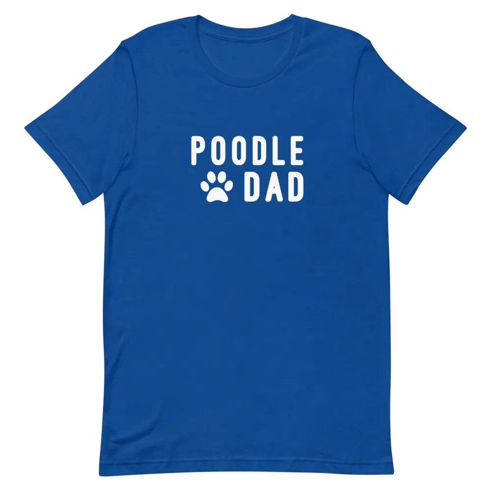Poodle Dad Shirt