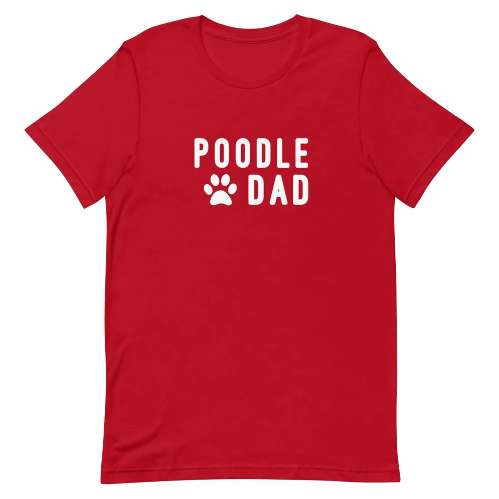 Poodle Dad Shirt