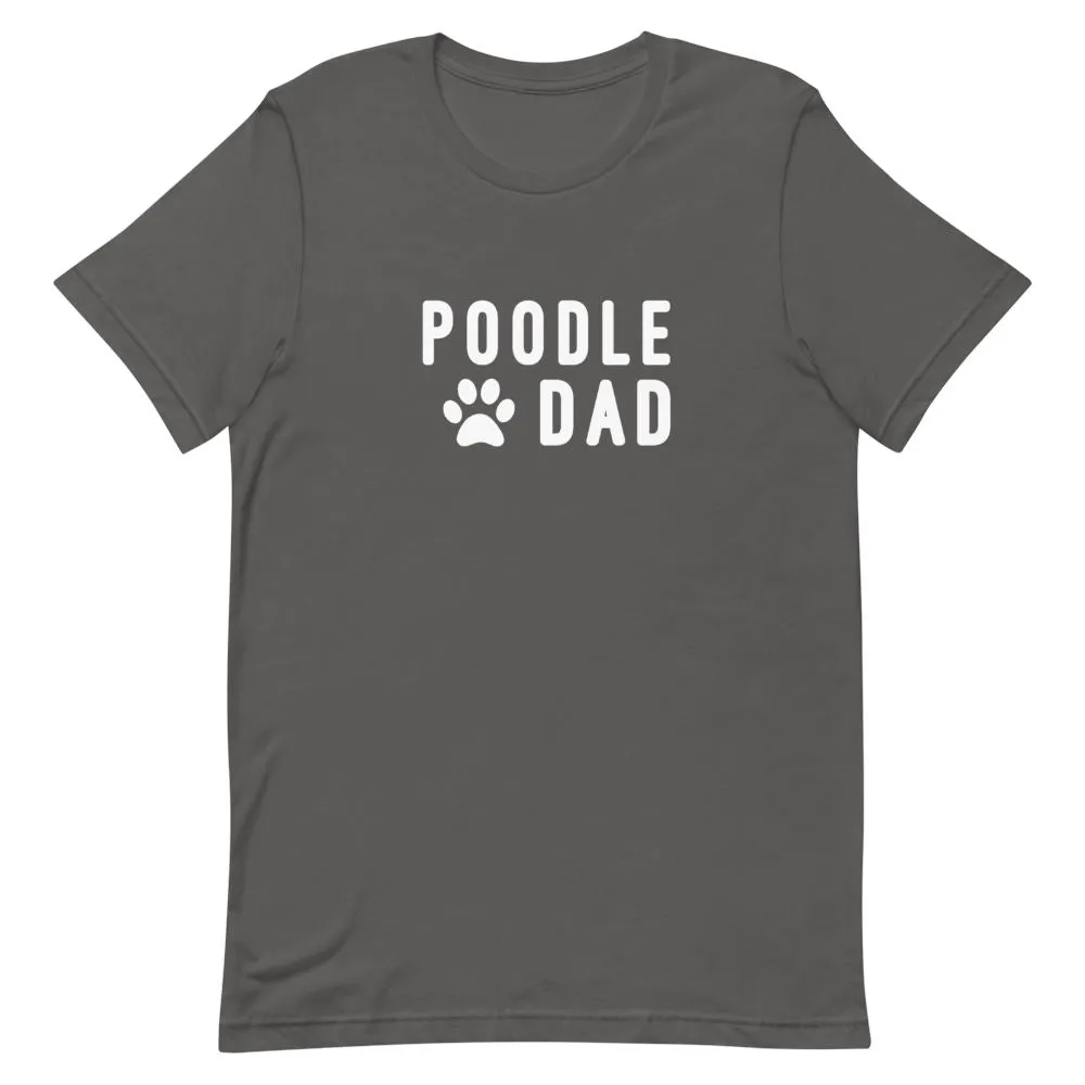 Poodle Dad Shirt