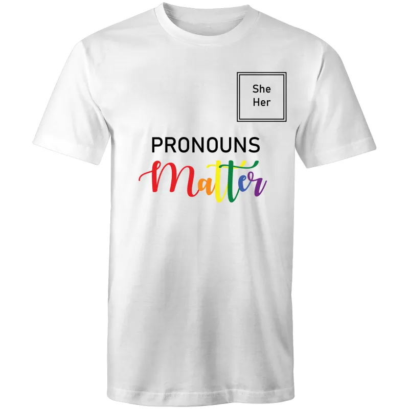 Pronouns Matter She Her T-Shirt Unisex (LG024)