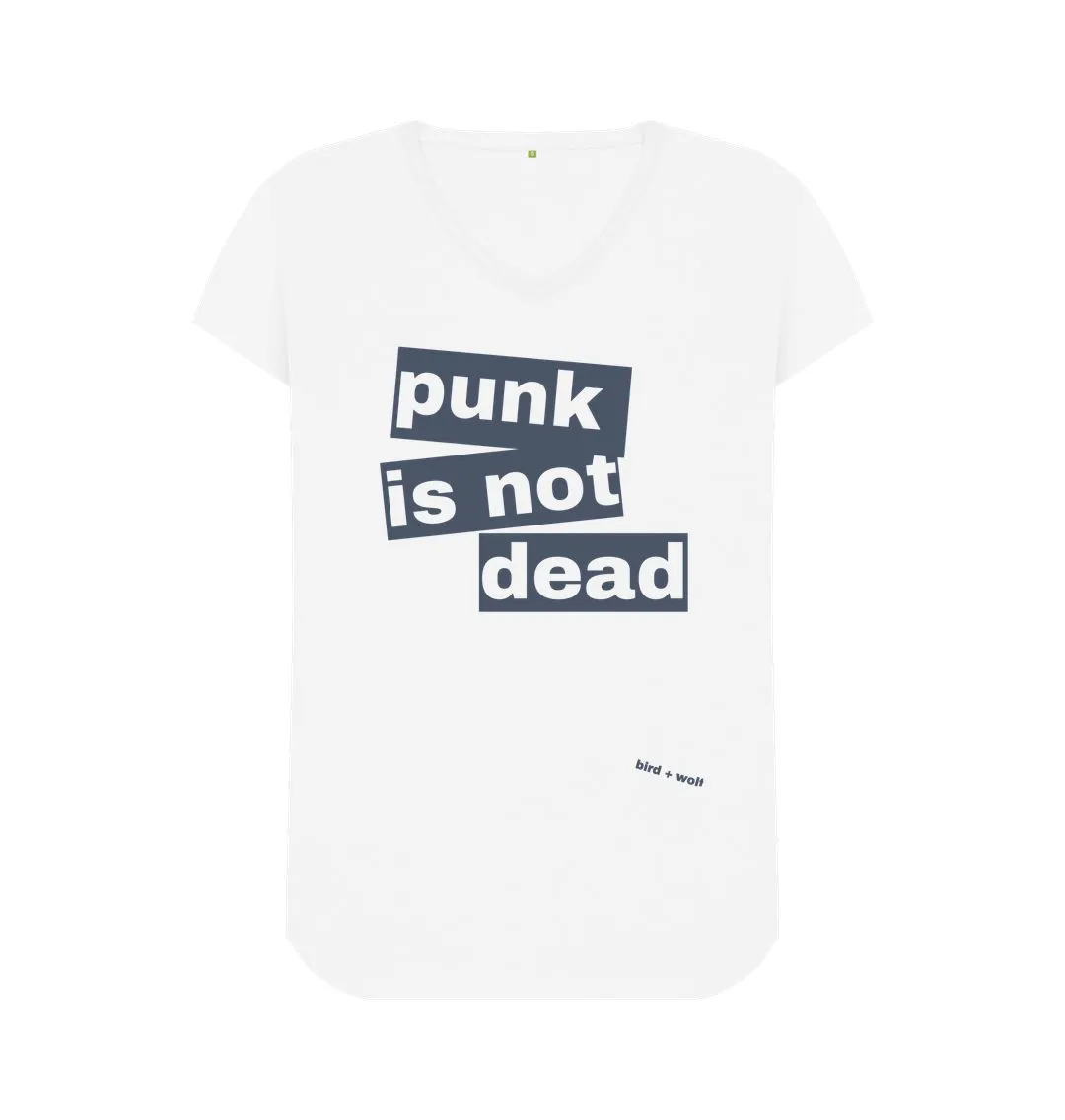 Punk Is Not Dead V Neck T Shirt