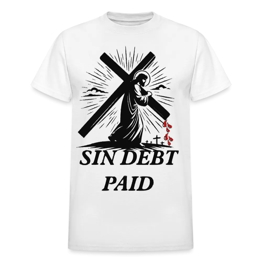 "SIN DEBT PAID" T-Shirt