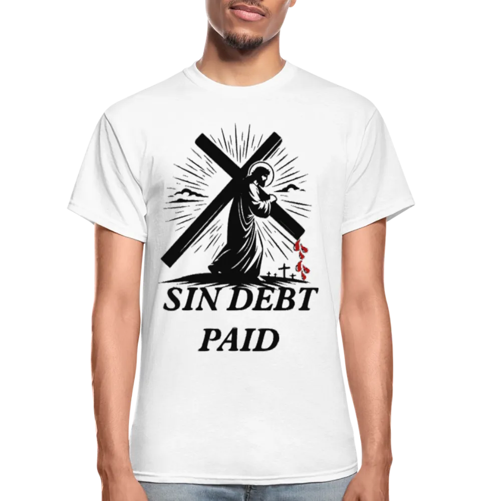 "SIN DEBT PAID" T-Shirt