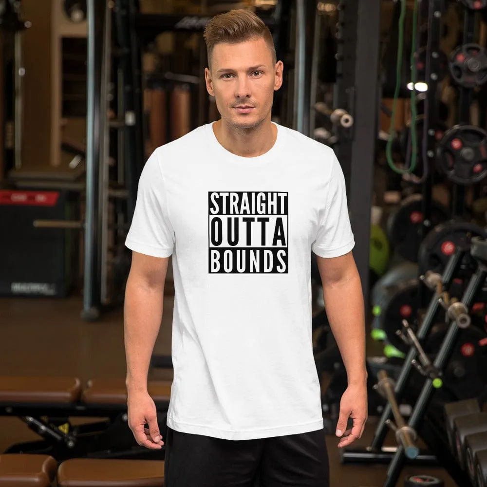 "Straight Outta Bounds" Short-sleeve unisex t-shirt