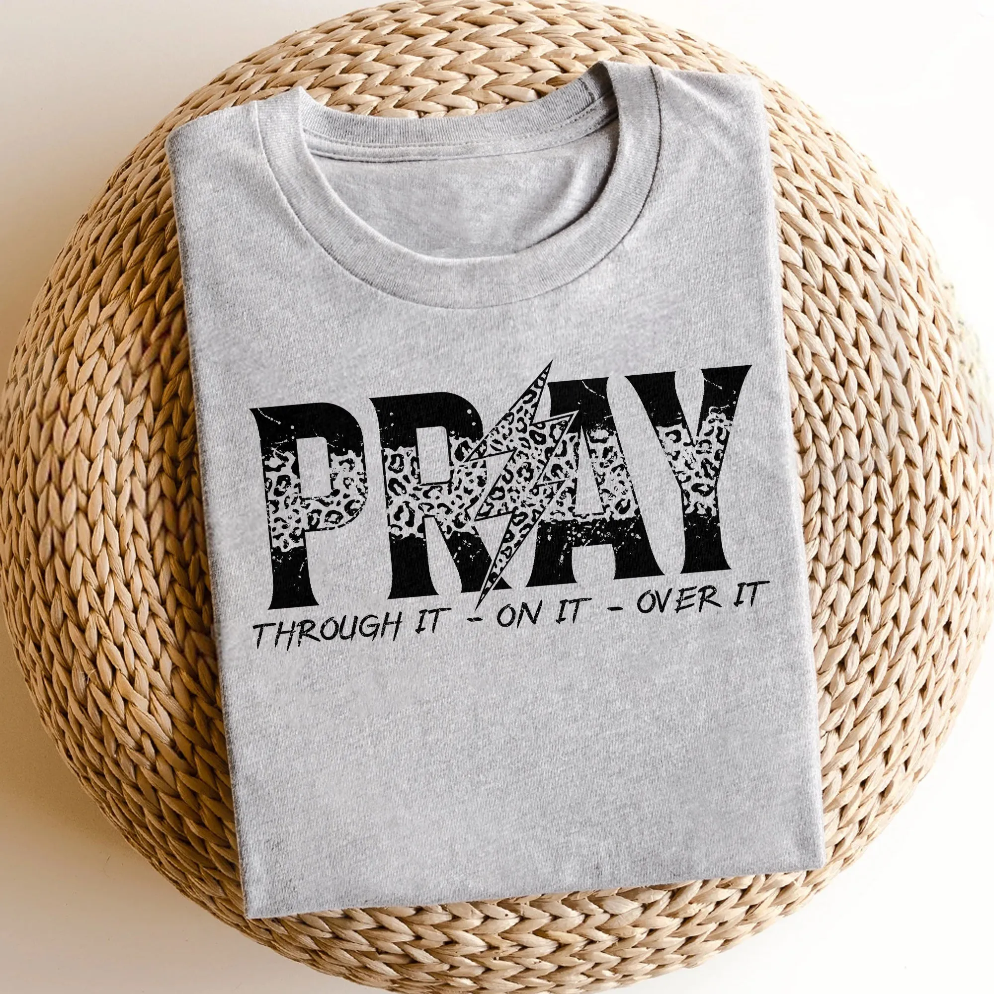 Sandjest Christian T-Shirt Pray Through It on It Over It Gift for Jesus Lover Bible Lover
