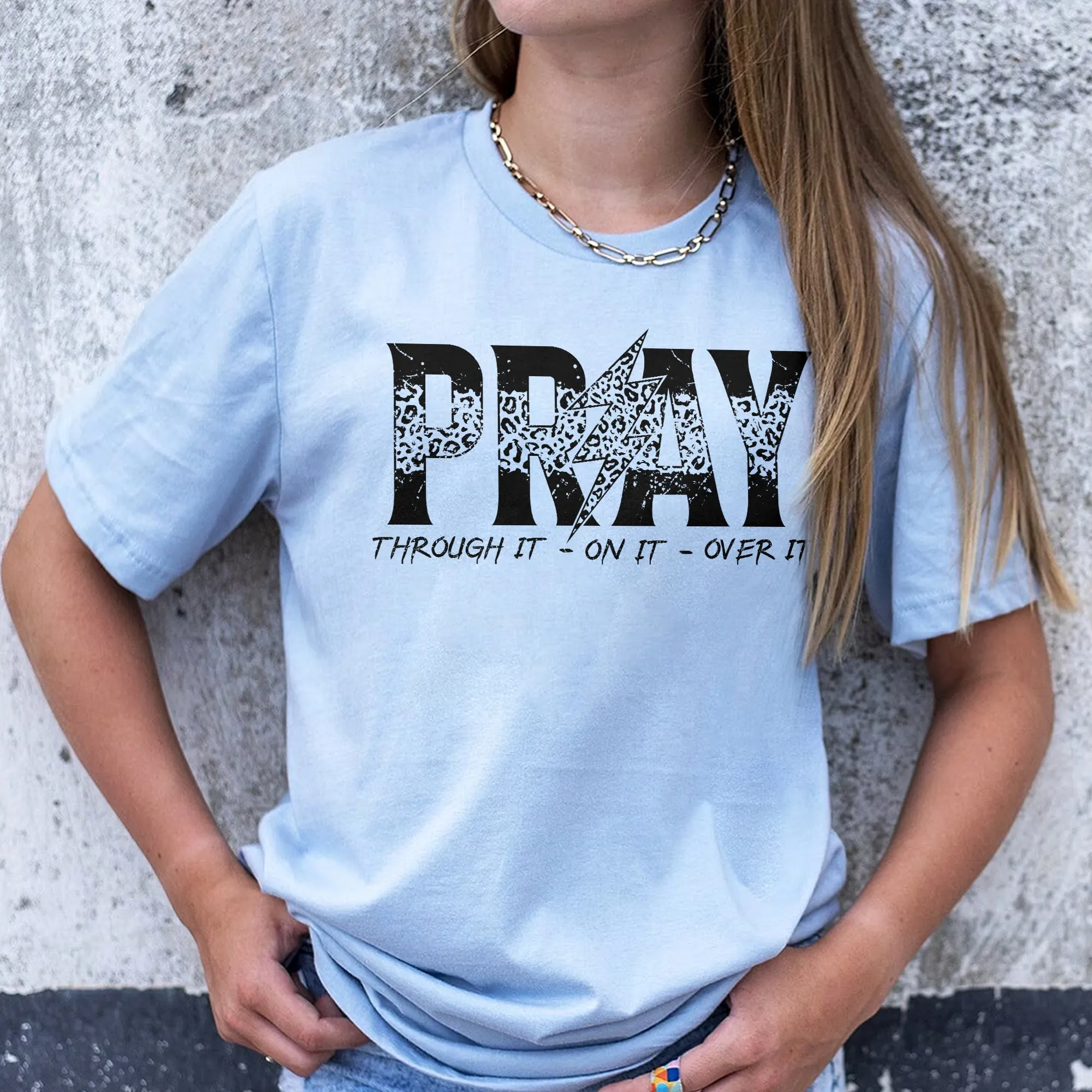 Sandjest Christian T-Shirt Pray Through It on It Over It Gift for Jesus Lover Bible Lover
