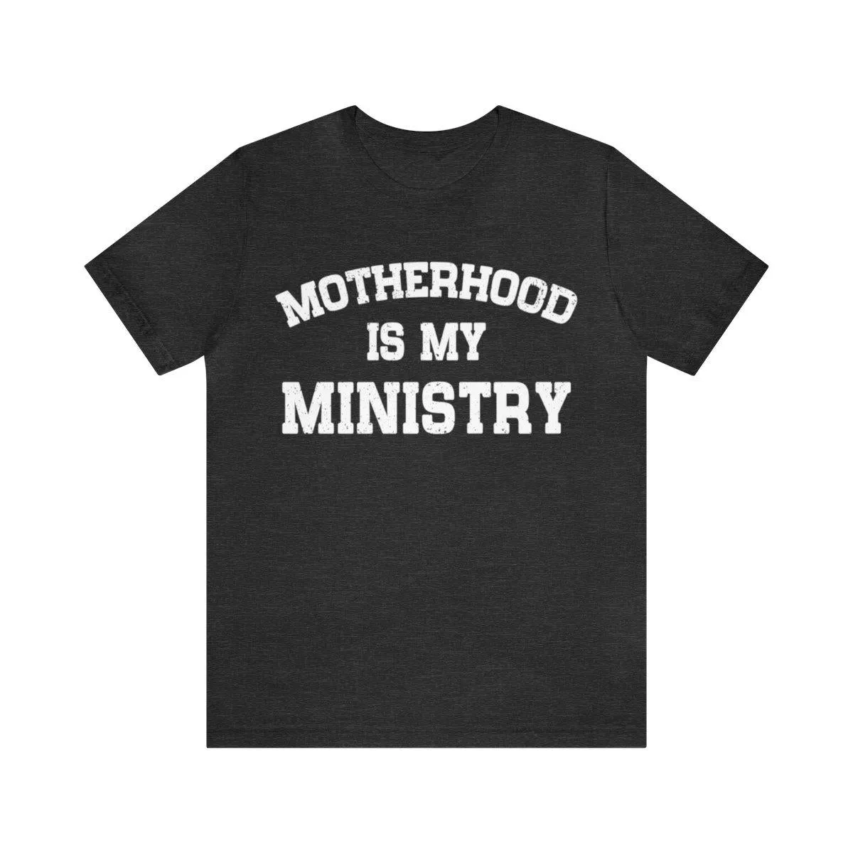 Sandjest Mom T-Shirt Motherhood Is My Ministry Gift for Women Girl Friends
