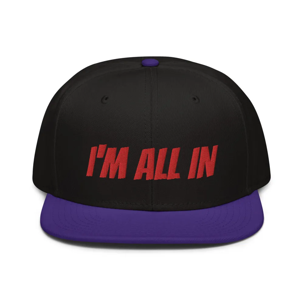 Snapback Hat "2052-0061 I'm All In (Red Logo)"