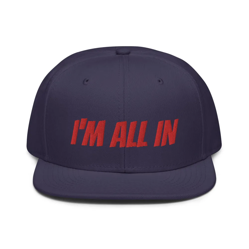 Snapback Hat "2052-0061 I'm All In (Red Logo)"