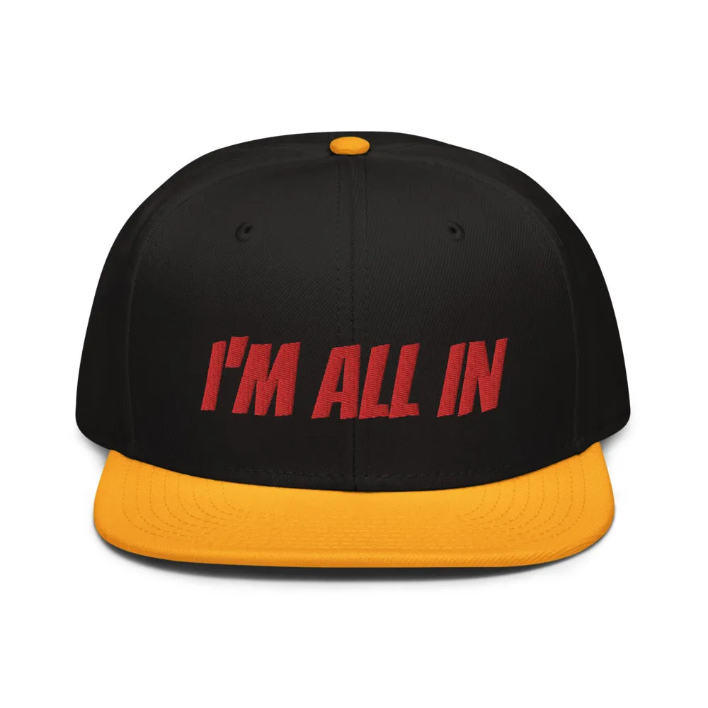 Snapback Hat "2052-0061 I'm All In (Red Logo)"